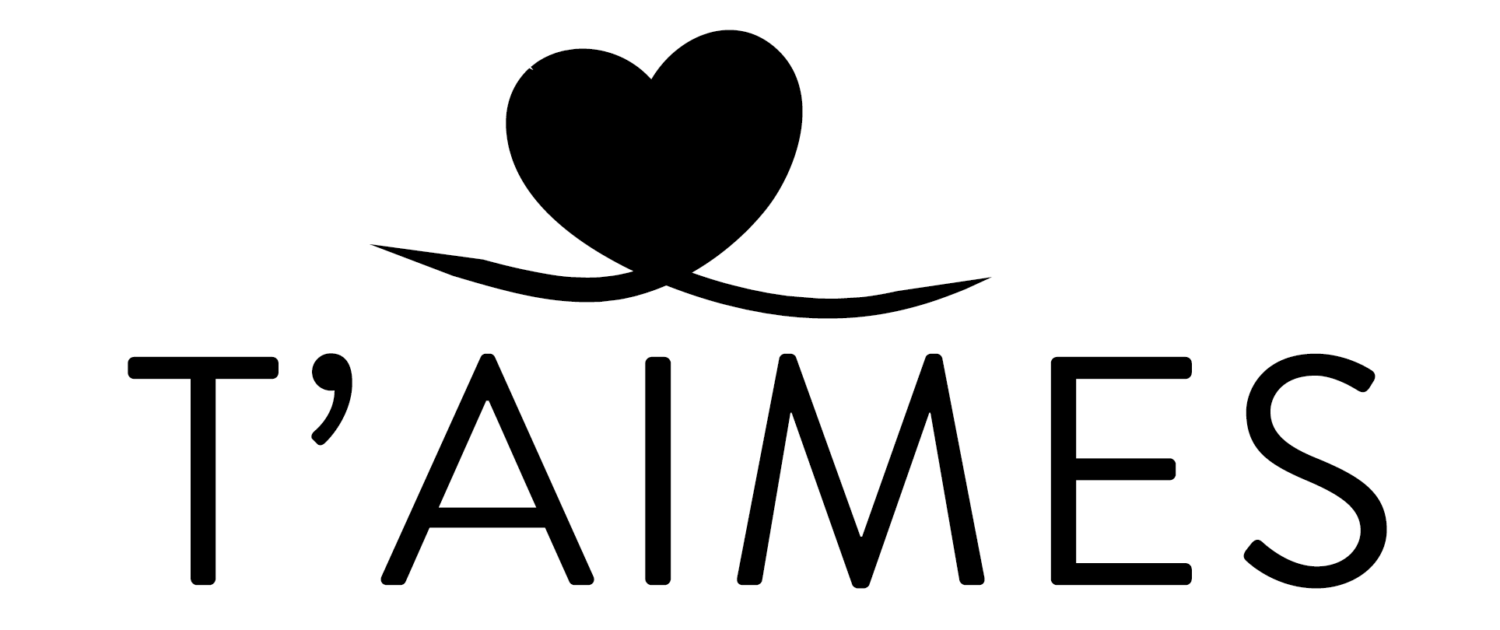 T’AIMES… YOU LOVE…